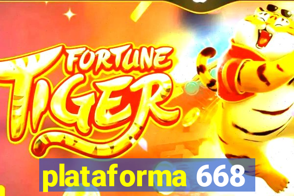 plataforma 668